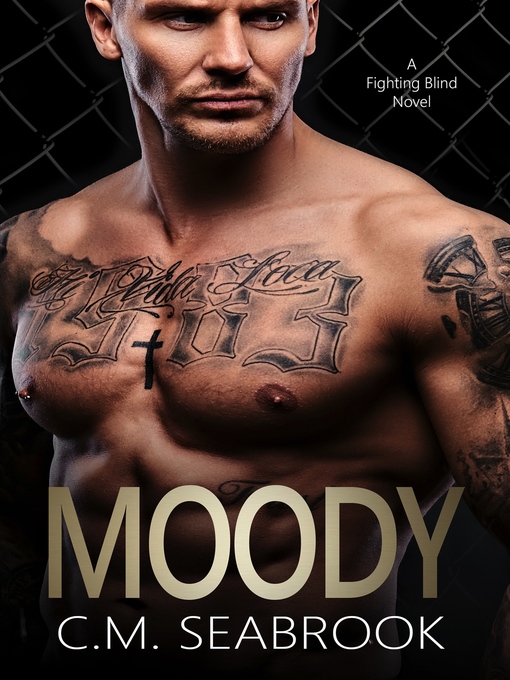 Title details for Moody by C.M. Seabrook - Available